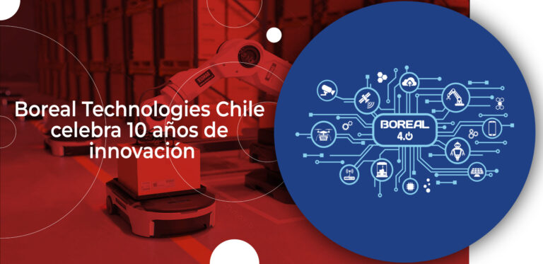 Boreal Technologies Chile celebra 10 años de innovación